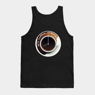 It's coffee o'clock Tank Top